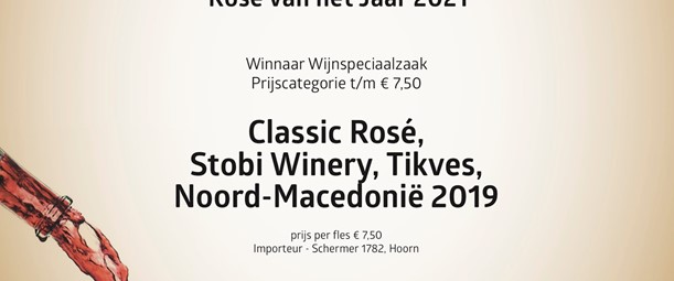Classic Stobi Rosé wint goud bij de 33ste proefschift Wijnconcours